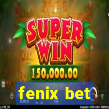 fenix bet